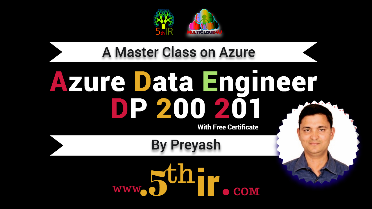 Azure Data Engineer DP 200  201