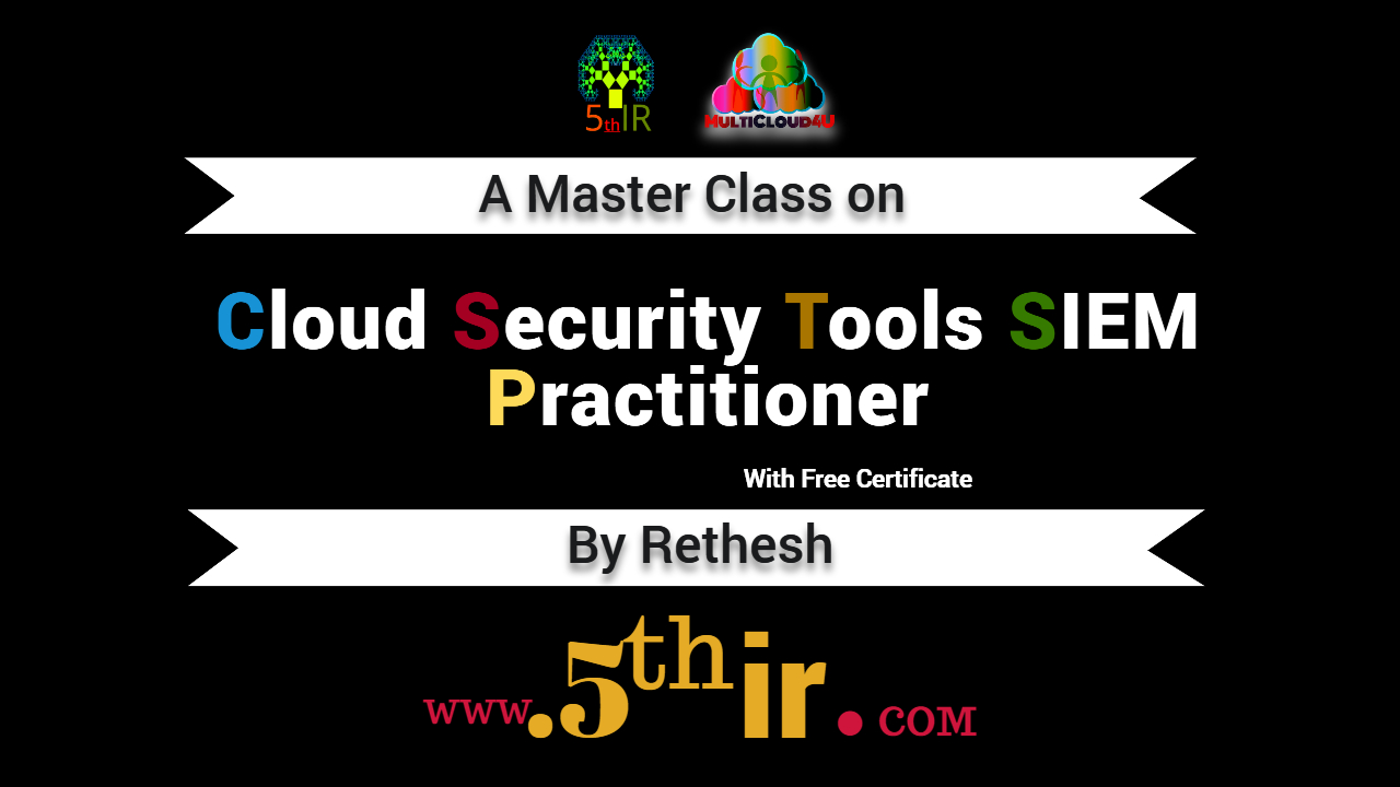 Cloud Security Tools SIEM Practitioner