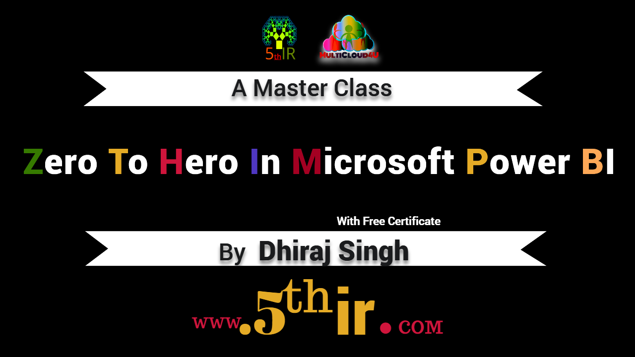 Zero To Hero In Microsoft Power BI