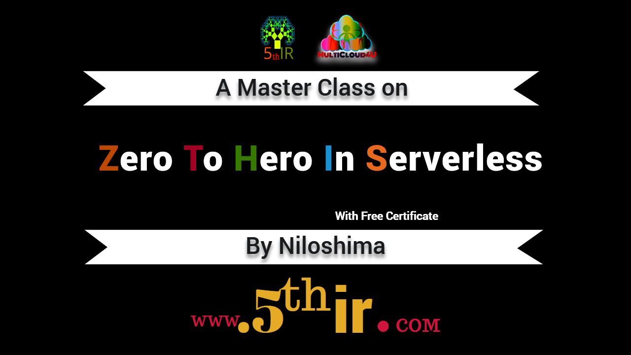 Zero To Hero In Serverless